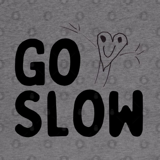 Go Slow - with mascot, left chest placement, black ink by Go Slow Studio